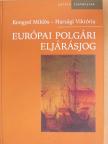 Harsági Viktória - Európai polgári eljárásjog [antikvár]