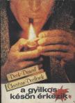 Dorval, Deck, Declerck, Christian - A gyilkos későn érkezik [antikvár]