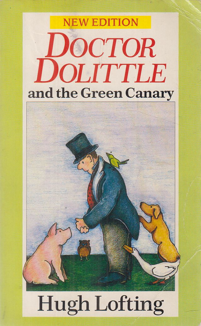 Hugh Lofting - Doctor Dolittle and the Green Canary [antikvár]