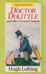 Hugh Lofting - Doctor Dolittle and the Green Canary [antikvár]