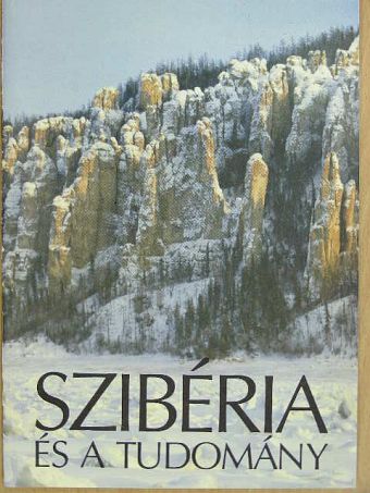 Szibéria és a tudomány [antikvár]