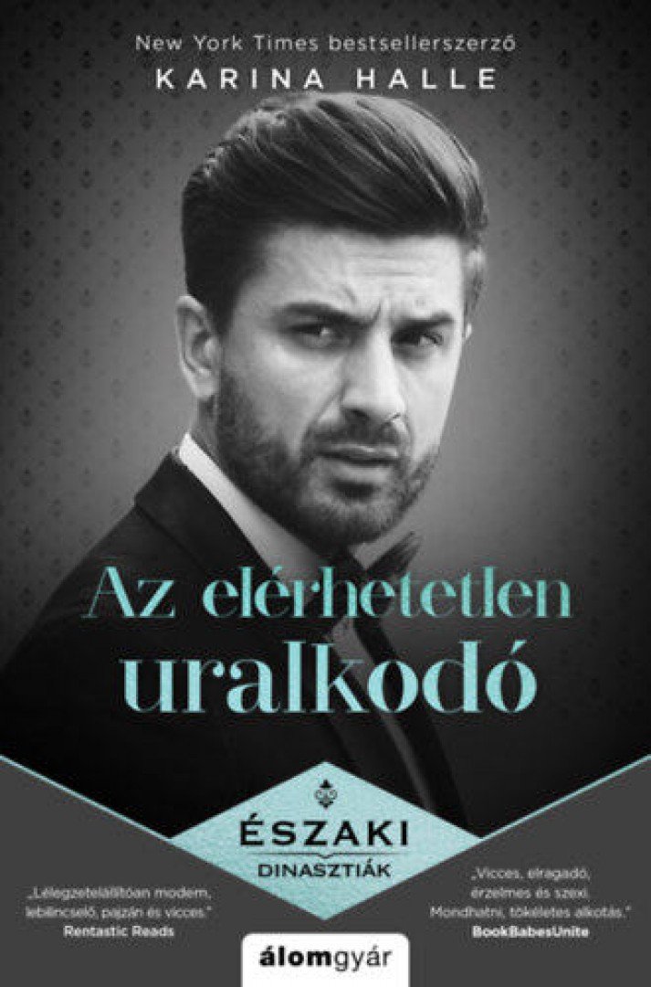 Karina Halle - Az elérhetetlen uralkodó [antikvár]