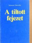 Solomon Ostrovsky - A tiltott fejezet [antikvár]