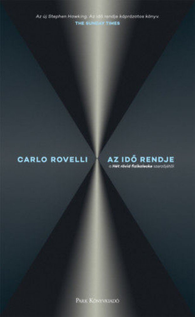 Carlo Rovelli - Az idő rendje [antikvár]