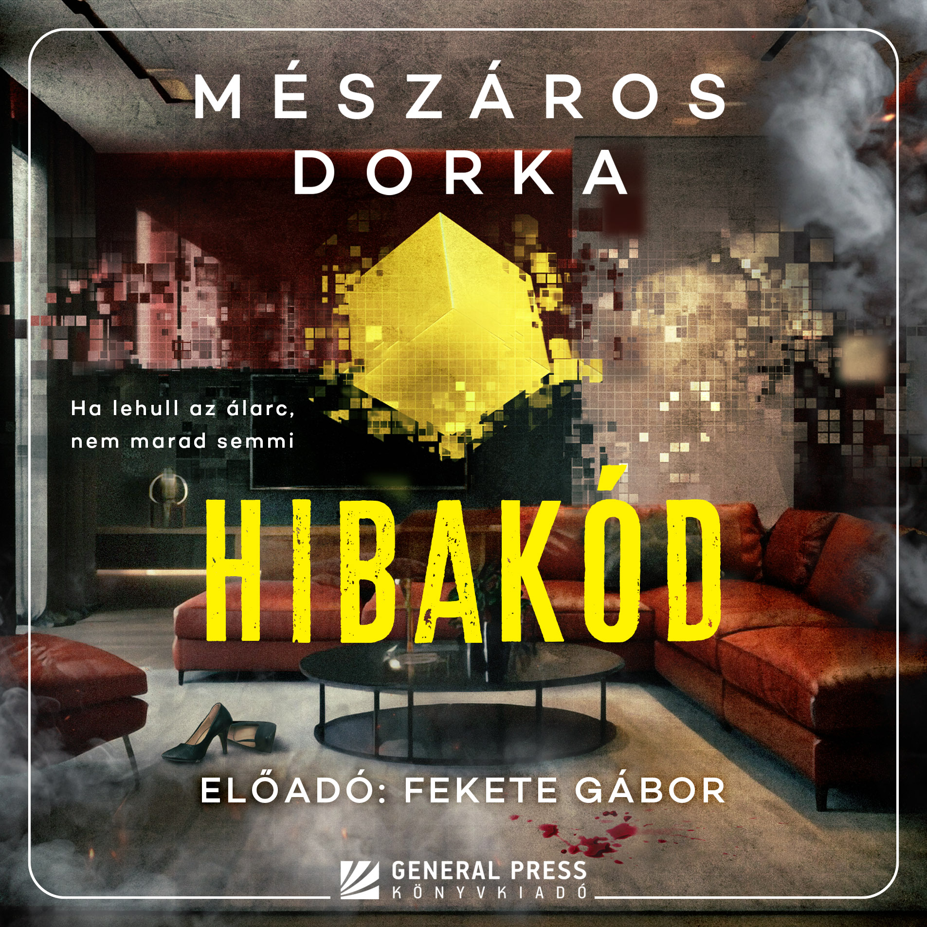 Mészáros Dorka - Hibakód [eHangoskönyv]