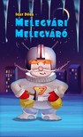 Igaz Dóra - Melegvári Melegváró [eKönyv: epub, mobi, pdf]