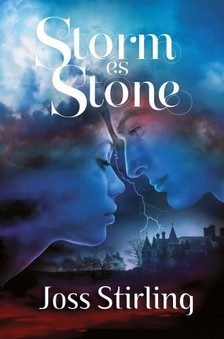 Joss Stirling - Storm és Stone  [eKönyv: epub, mobi]