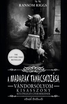 RANSOM RIGGS - A madarak tanácskozása [eKönyv: epub, mobi]