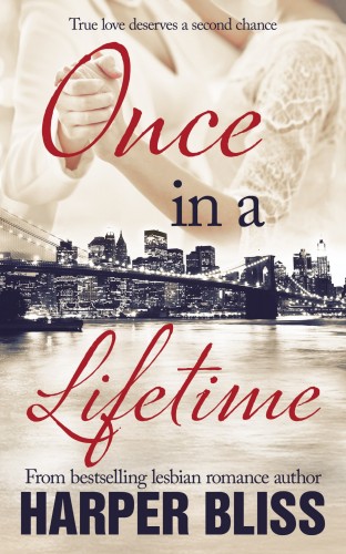 Bliss Harper - Once in a Lifetime [eKönyv: epub, mobi]