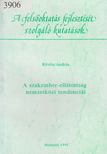 Révész András - A szakember-ellátottság nemzetközi tendenciái [antikvár]