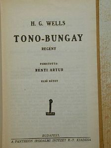 H. G. Wells - Tono-Bungay I-II. [antikvár]