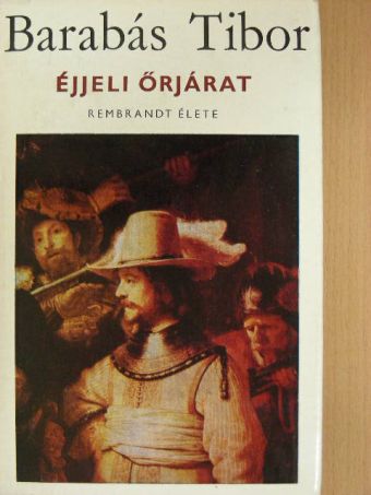 Barabás Tibor - Éjjeli őrjárat [antikvár]