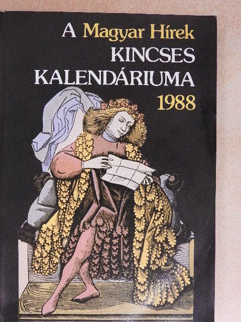 Árokszállási Éva - A Magyar Hírek Kincses Kalendáriuma 1988 [antikvár]