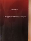 Garai Péter - A magyar szakképzés kórrajza [antikvár]
