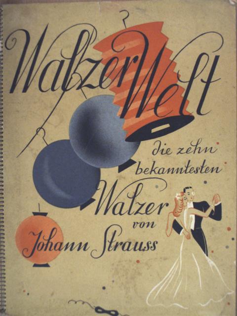 Johann Strauss - Walzer-Welt [antikvár]