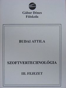 Budai Attila - Szoftvertechnológia III. [antikvár]