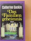 Catherine Gaskin - Das Familiengeheimnis [antikvár]