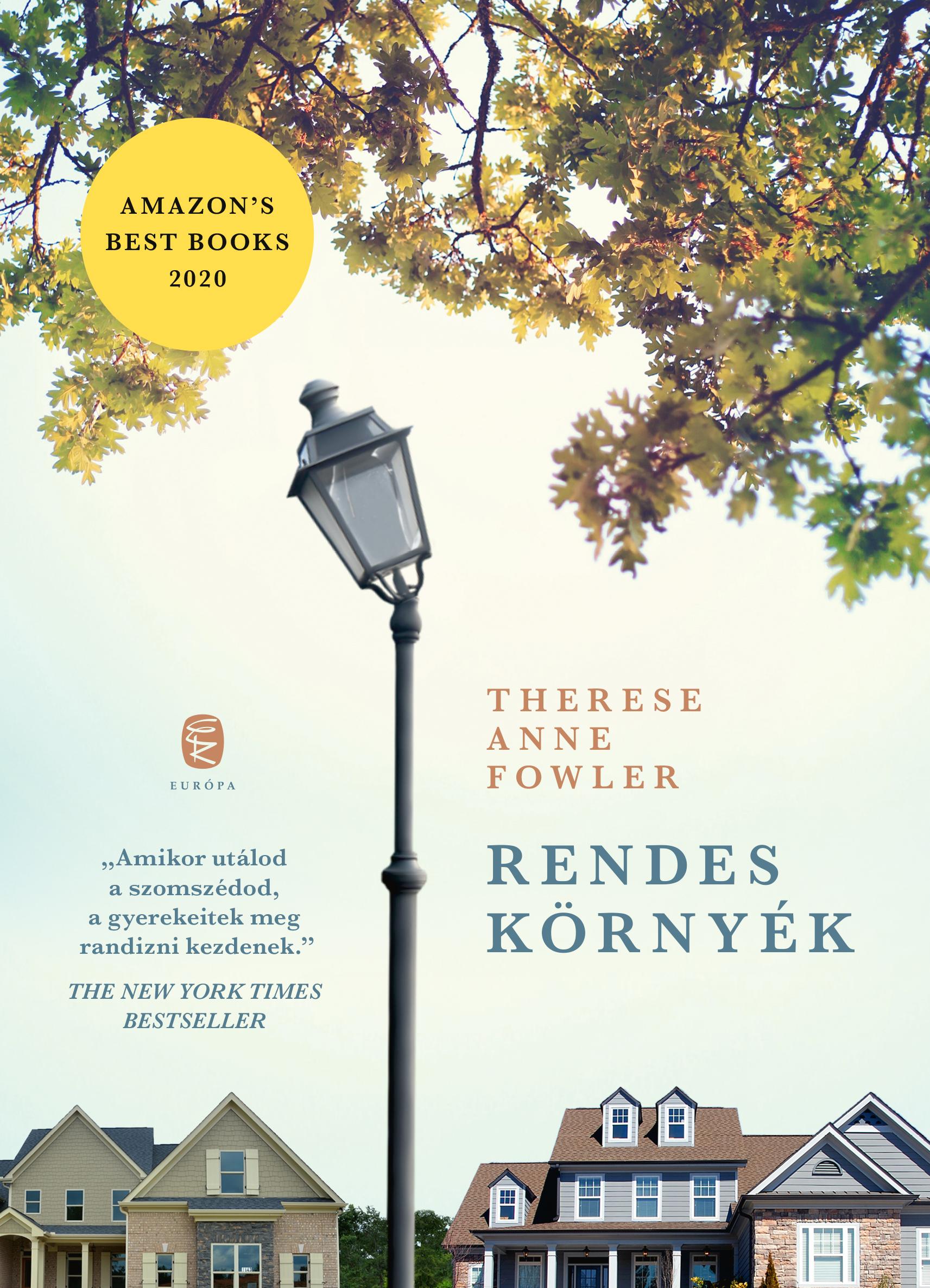 Fowler Therese Anne - Rendes környék