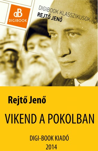 Rejtő Jenő - Víkend a pokolban [eKönyv: epub, mobi]