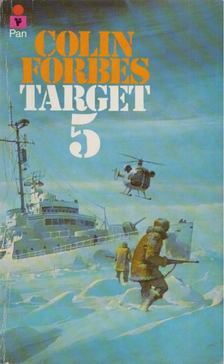 COLIN FORBES - Target Five [antikvár]