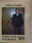 Tőkés László - Temesvár ostroma 1989 [antikvár]