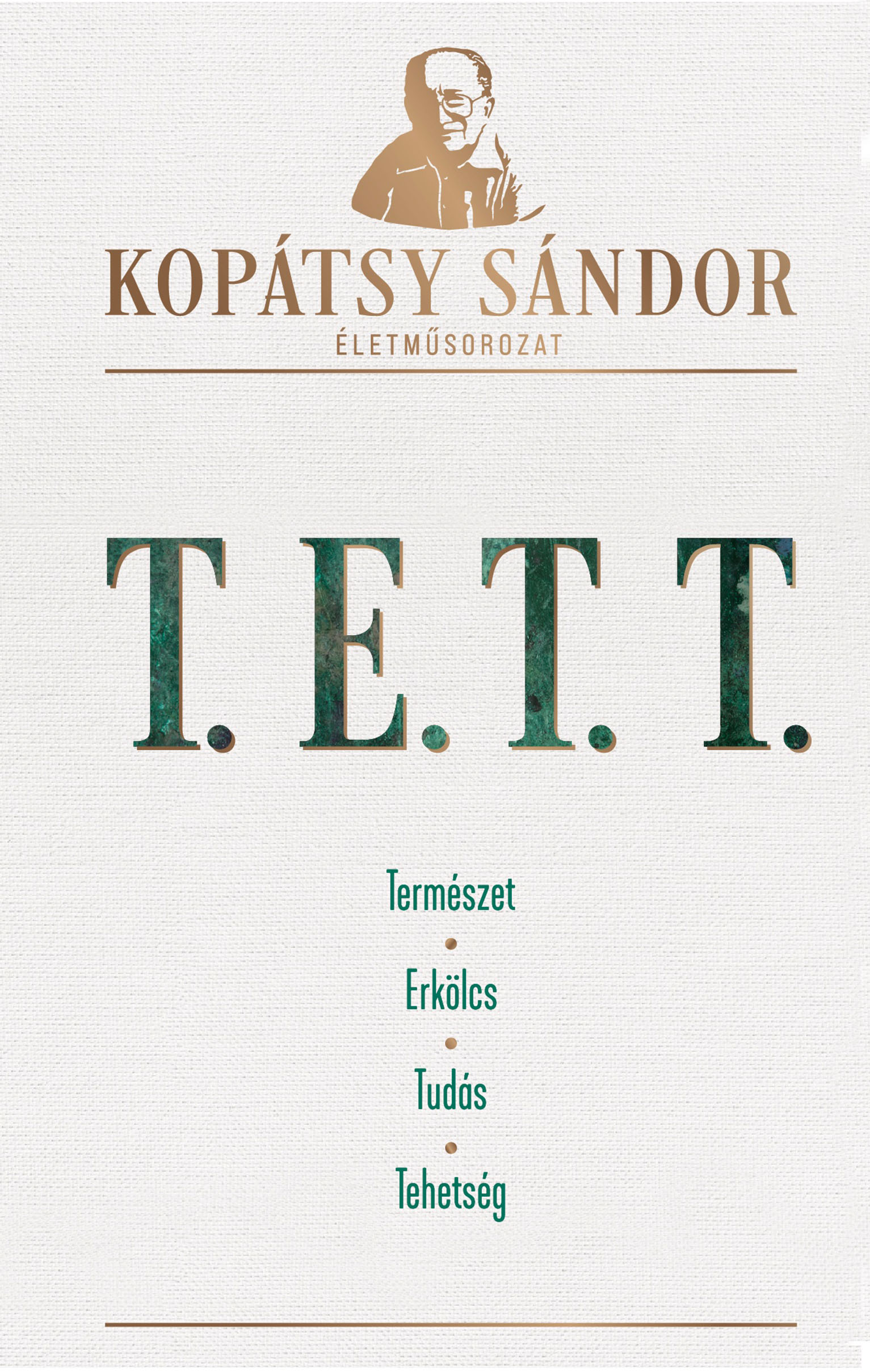 Kopátsy Sándor - T.E.T.T.