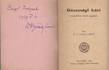 H. Gaudy László Dr. - Házassági káté evangélikus hívek számára (dedikált) [antikvár]