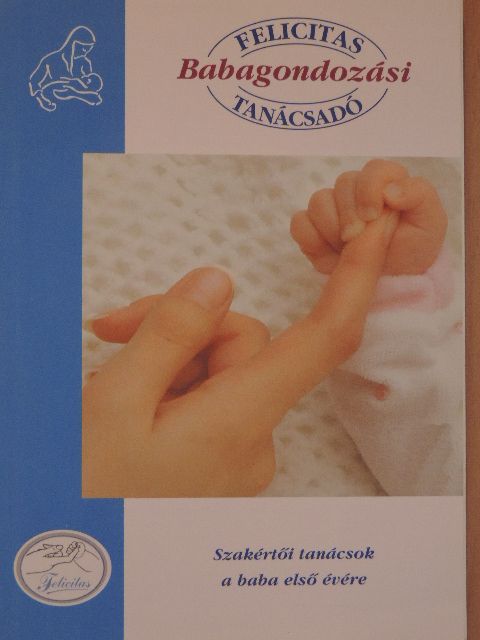 Babagondozási Tanácsadó 2007. tavasz-nyár [antikvár]