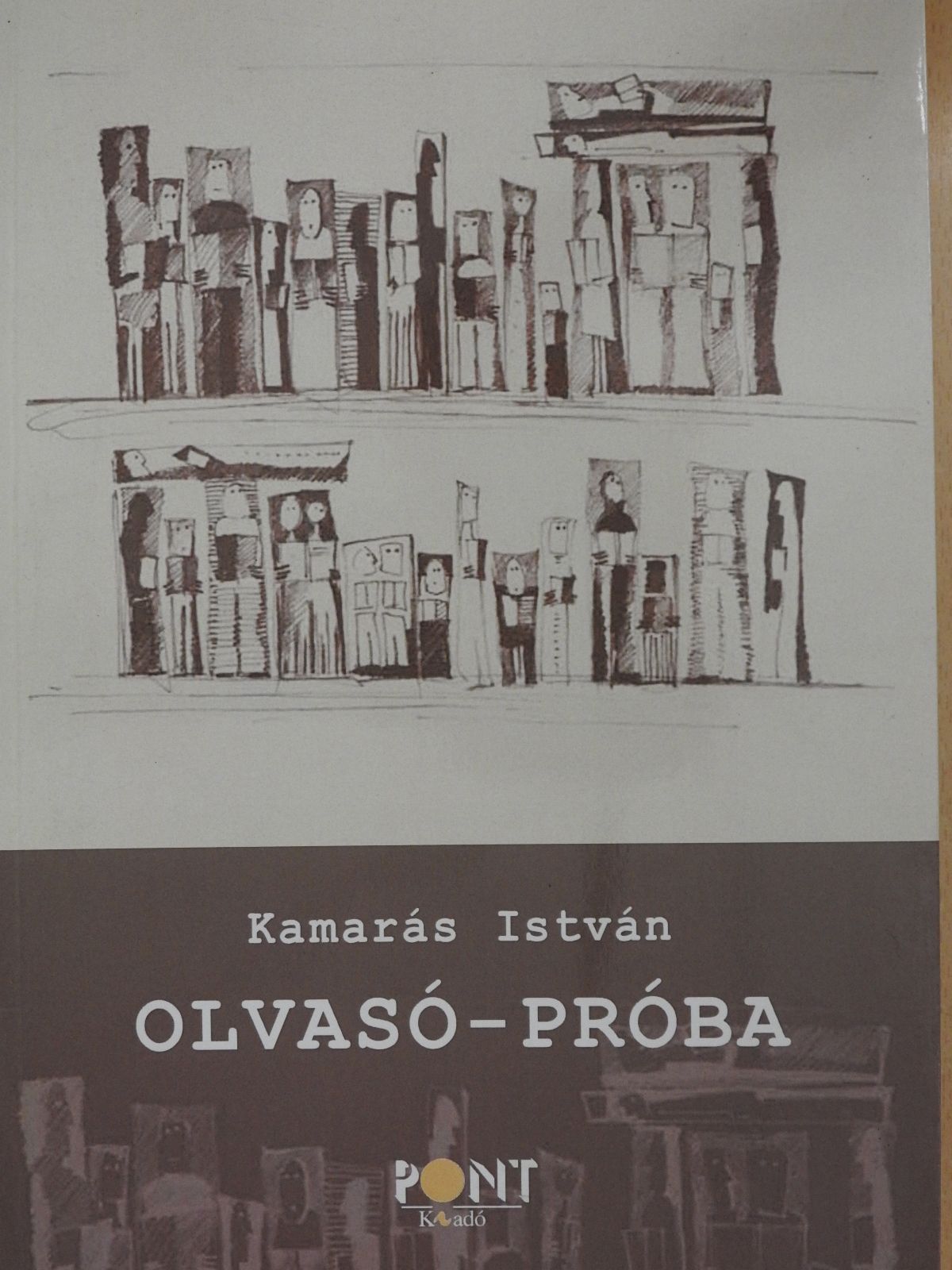 Kamarás István - Olvasó-próba (dedikált példány) [antikvár]