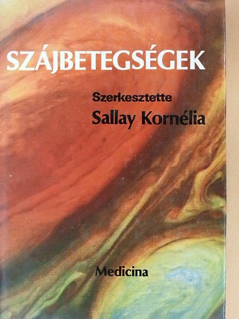 Bánóczy Jolán - Szájbetegségek [antikvár]