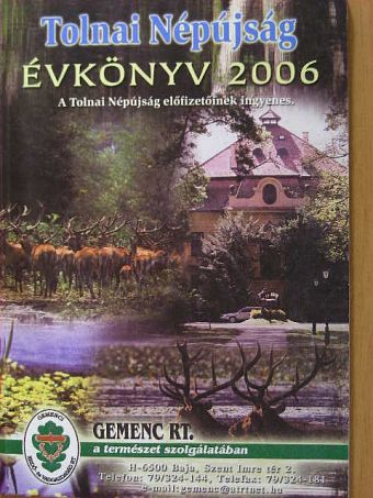 Tolnai Népújság Évkönyv 2006 [antikvár]