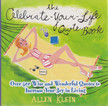 Allen Klein - The Celebrate-Your-Life Quote Book [antikvár]