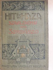 Szepessy László - Hit és haza [antikvár]