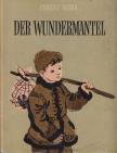 Móra Ferenc - Der Wundermantel [antikvár]