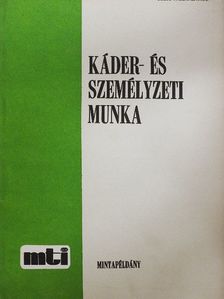 Káder- és személyzeti munka [antikvár]