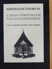 David Sorkin - Szöveggyűjtemény a zsidó történelem tanulmányozásához [antikvár]