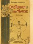 Das Turnen im Hause (gótbetűs) [antikvár]
