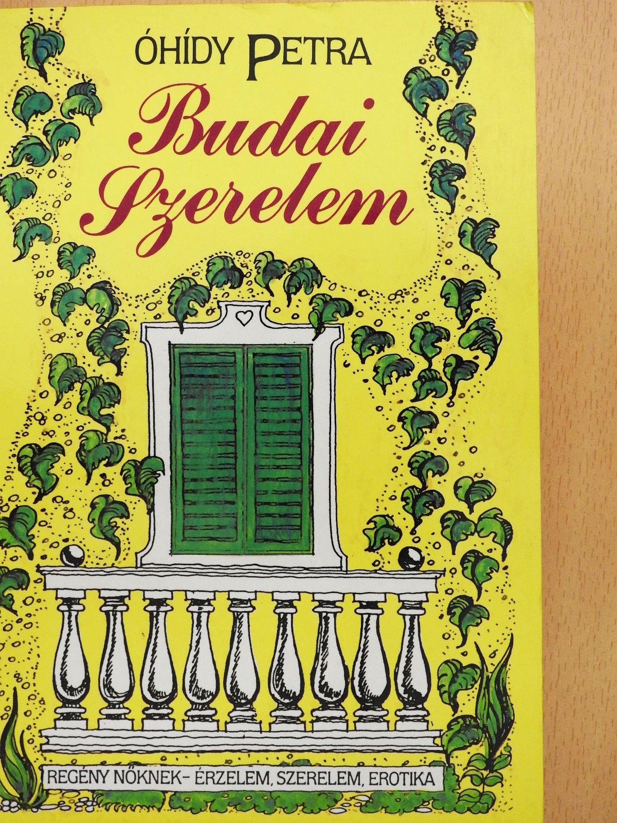 Óhídy Petra - Budai Szerelem (dedikált példány) [antikvár]