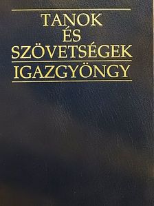 Joseph Smith - Tanok és szövetségek/Igazgyöngy [antikvár]