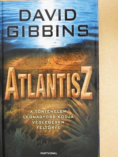 David Gibbins - Atlantisz [antikvár]