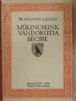 Dr. Siklóssy László - Műkincseink vándorutja Bécsbe [antikvár]