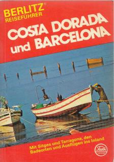 Costa Dorada und Barcelona [antikvár]