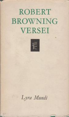 ROBERT BROWNING - Robert Browning versei [antikvár]