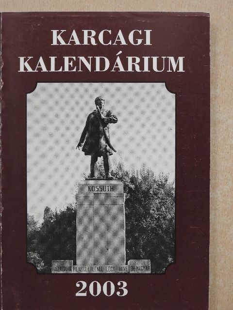 Karcagi kalendárium 2003 [antikvár]