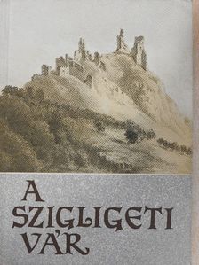 Kozák Károly - A szigligeti vár [antikvár]