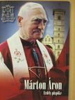Dr. Marton József - Márton Áron - Erdély püspöke [antikvár]