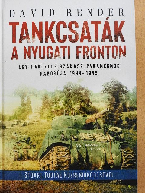 David Render - Tankcsaták a nyugati fronton [antikvár]