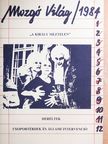 Balázs István - Mozgó Világ 1984. november [antikvár]