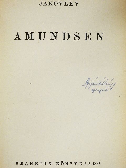 Jakovlev - Amundsen [antikvár]