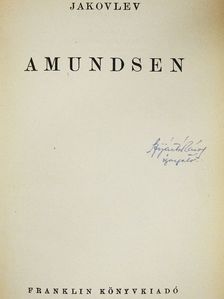 Jakovlev - Amundsen [antikvár]